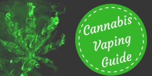 Cannabis vaping guide by guest