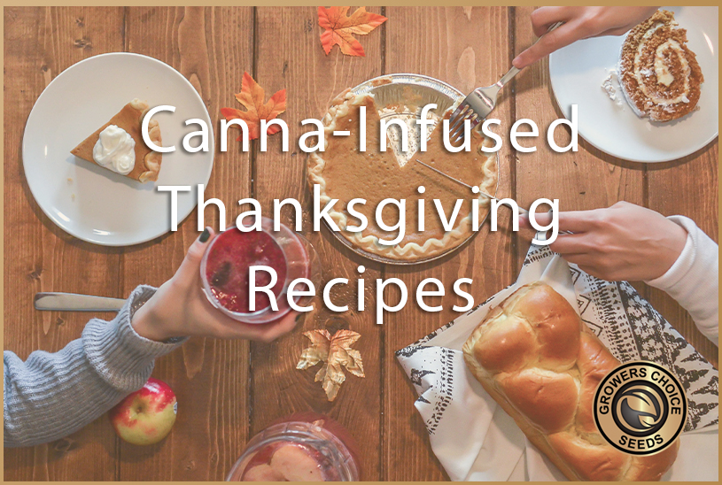 Canna-Infused Thanksgiving Recipes